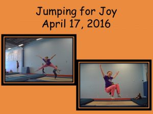 Jumping for Joy 1
